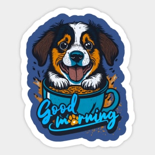 A teacup-dog - good morning Sticker